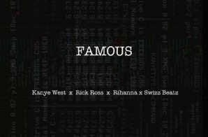Rick Ross Remixes Kanye West’s “Famous”