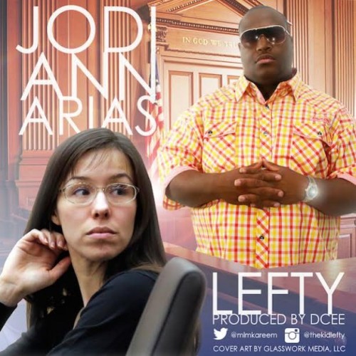 unnamed-1-500x500 Lefty - Jodi Ann Arias (Video)  