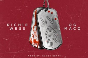 Richie Wess – WAR Ft. OG Maco