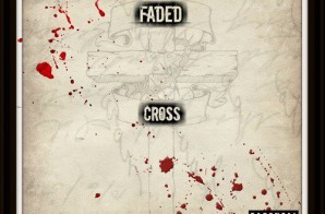 Gedo – Faded Cross (Mixtape)