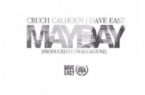 Cruch Calhoun – Mayday Ft Dave East (Video)
