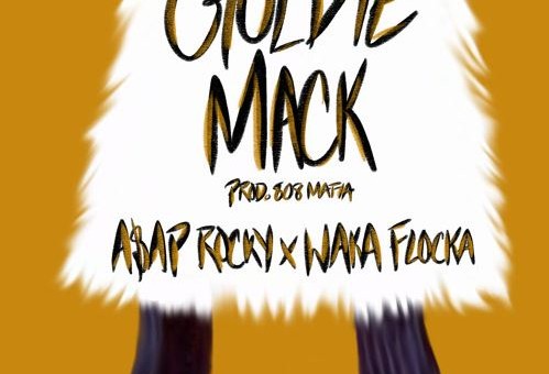 A$AP Rocky x Waka Flocka – Goldie Mack (Prod. By 808 Mafia)