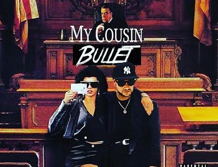 Bullet Brak – My Cousin Bullet (Mixtape)