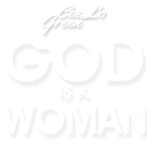 ceelo-green-god-is-a-women CeeLo Green - God Is A Woman  