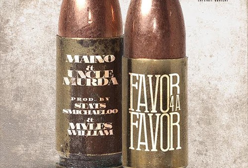 Maino x Uncle Murda – Favor For A Favor