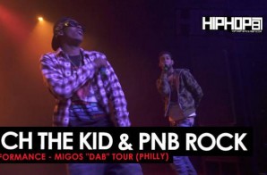 Rich The Kid & PNB Rock Perform Live During The “Dab Tour” In Philly! (Video)