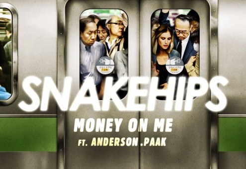 Snakehips x Anderson .Paak – Money On Me