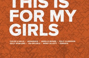Michelle Obama – This Is For My Girls Ft. Various Artists