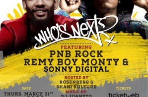 Hot 97’s Who’s Next Live ft. PNB Rock, Remy Boy Monty & Sonny Digital @ SOB’s (NYC)