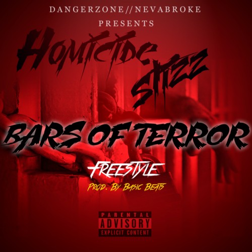 unnamed-2-12-500x500 Homicide Stizz- Bars of Terror (Freestyle)  