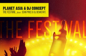 Planet Asia & DJ Concept x Sean Price & DJ Devastate  – The Festival