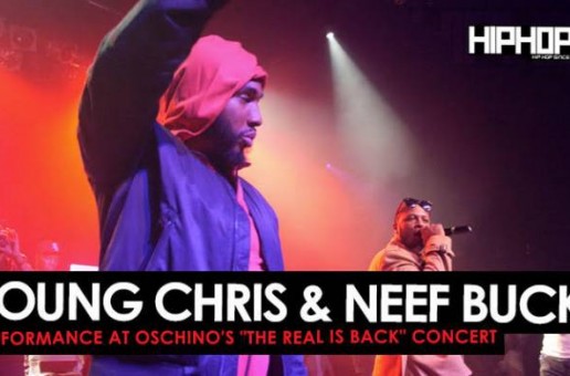 Young Chris & Neef Buck Performance at Oschino’s “The Real is Back” Concert (Video)