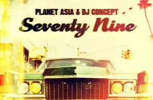 Planet Asia & DJ Concept – Seventy Nine (Album Stream)