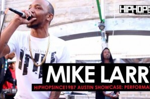 Mike Larry Performs “Such N Such”, “Middle Man” & More At The 2016 Austin HHS1987 Showcase (Video)