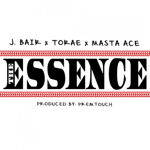 unnamed1-500x500-1 J. Bair - The Essence Ft. Torae & Masta Ace  