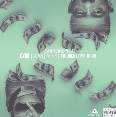 Cyko-1 Cyko - So Much Money  