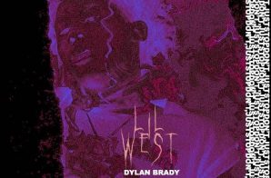 Lil West Ft. Dylan Brady – DON’T! Just Stop (Prod. By TM88)