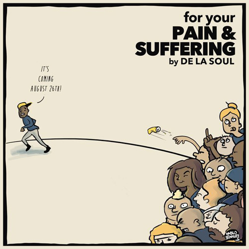 de-la-soul De La Soul - For Your Pain & Suffering (Album)  