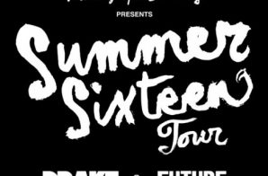 Drake & Future Announce Summer Sixteen Tour + The 7th Annual OVO Fest