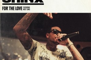 Chinx x Meet Sims – For The Love