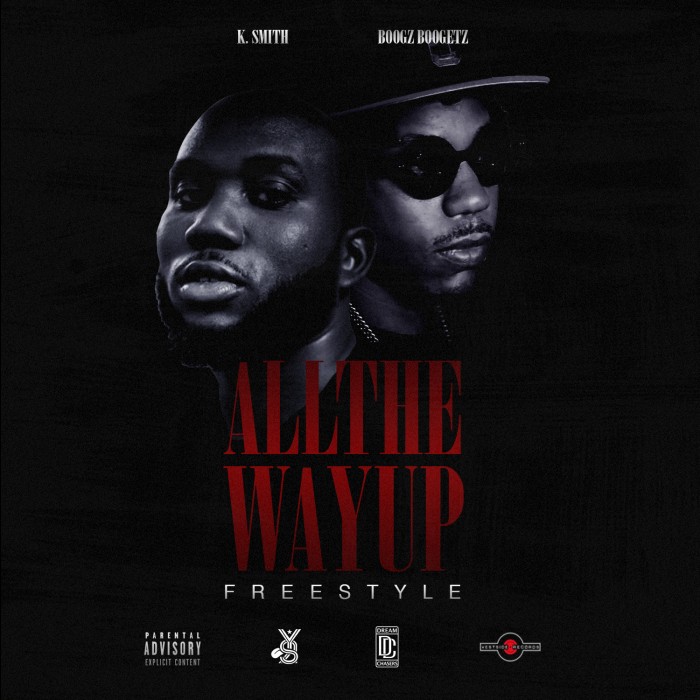 image1-1 K Smith x Boogz Boogetz - All The Way Up Freestyle  