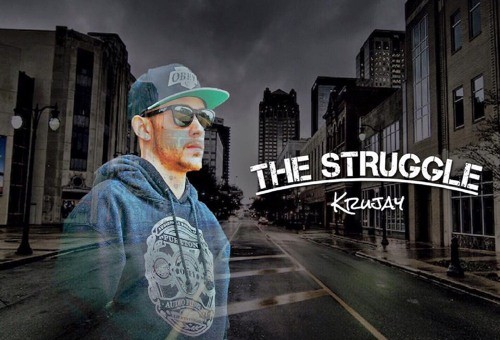 Krujay – The Struggle
