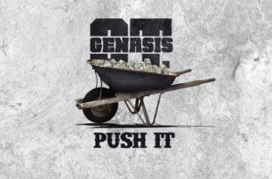 O.T. Genasis – Push It