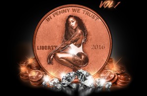 DJ Penny Lane – Worth Every Penny Vol.1 (Mixtape)