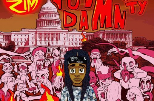 The Zim – Got Damn Ft. Just Ty