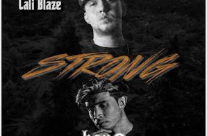 Cali Blaze x Kap G – Strong