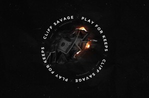 Cliff Savage – Play For Keeps