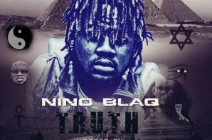 Street Money Worldwide Presents: Nino Blaq -Truth (Mixtape)