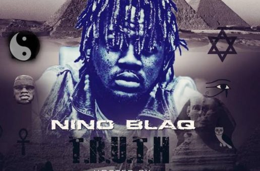 Street Money Worldwide Presents: Nino Blaq -Truth (Mixtape)