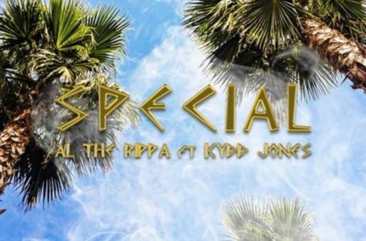 Al The Rippa x Kydd Jones – Special