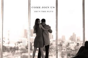 Zeus The Plug – Come Join Us (Video)
