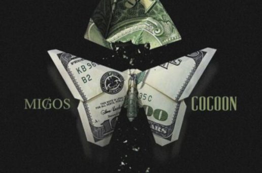 Migos – Cocoon