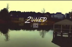 2uned In – Rich (Official Video)