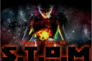 Prophet Amen Ra – S.T.O.M.