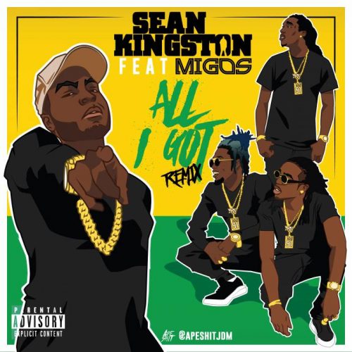 Sean_Kingston-500x500 Sean Kingston - All I Got (Remix) Ft. Migos  
