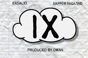 Easalio – Cloud IX Ft. Maffew Ragazino (Prod. By Qwan)