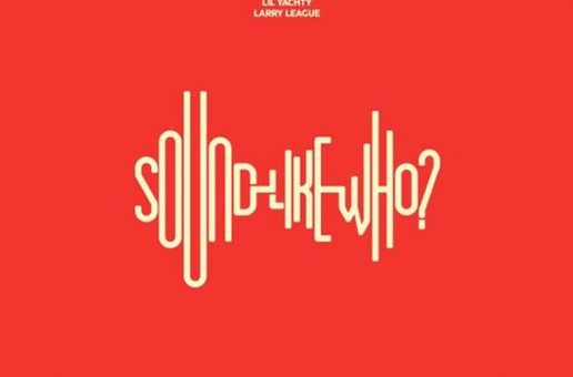 Makonnen x Lil Yachty x Larry League – Sound Like Who?