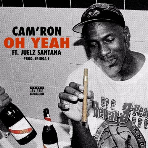 ohyeah-500x500 Cam'Ron - Oh Yeah Ft. Juelz Santana  