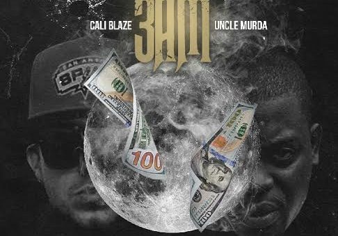 Cali Blaze x Uncle Murda – 3am