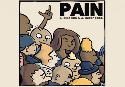 De_La_Soul_Pain-500x349 De La Soul - Pain Ft. Snoop Dogg  