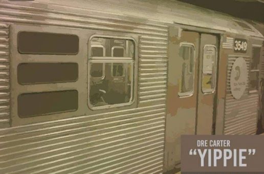 Dre Carter – Yippie