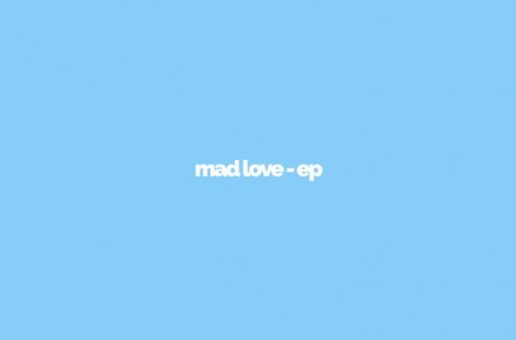 Ariaa – Mad Love EP