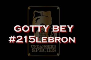 Gotty Bey – 215Lebron