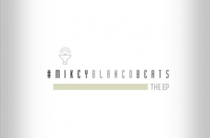 Mikey Blanco Beats – #MikeyBlancoBeats (EP)