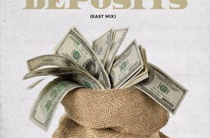 Dave East – Deposits (East Mix)