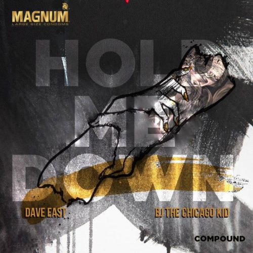 de-500x500 Dave East x BJ The Chicago Kid – Hold Me Down  